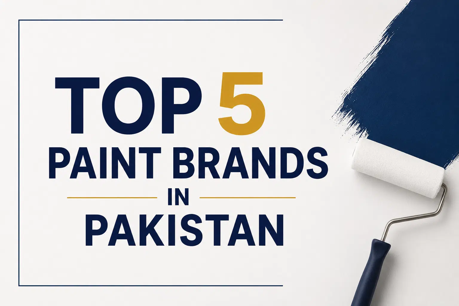 create blog cover size iamge for Top 5 Paint Brands in Pakistan